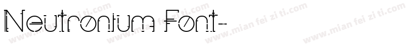 Neutronium Font字体转换